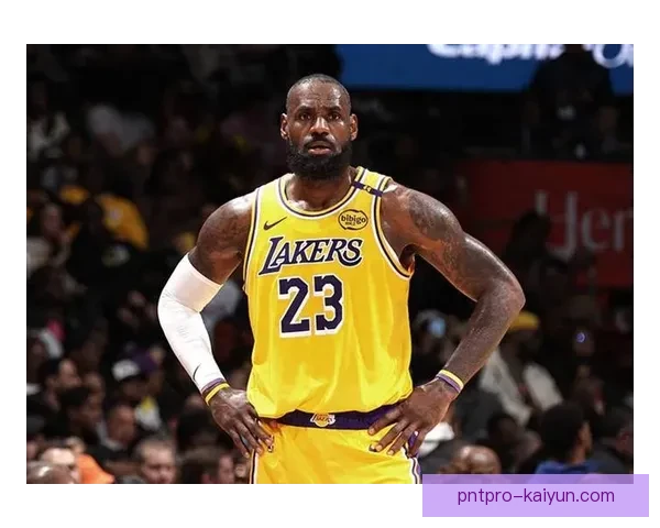 詹姆斯速度优势在近期比赛中持续提升，攻防转换表现稳健